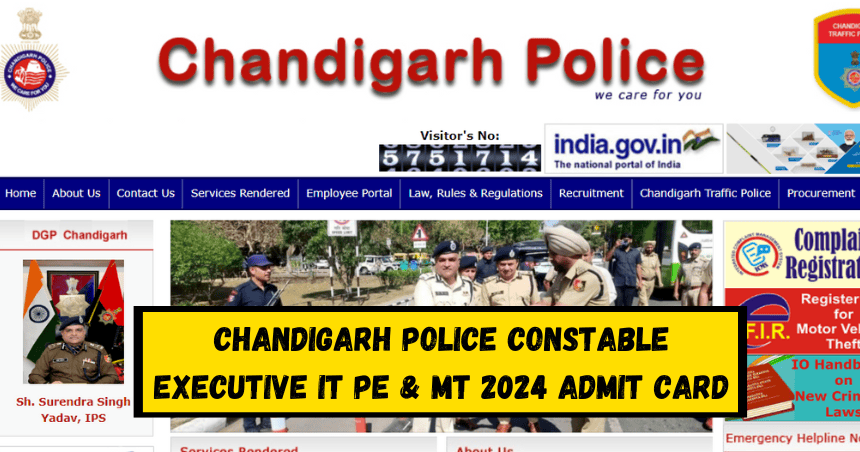 Chandigarh Police Constable Executive IT PE & MT 2024 Admit Card