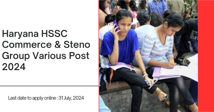 Haryana HSSC Commerce & Steno Group Various Post 2024 Online Form (1)