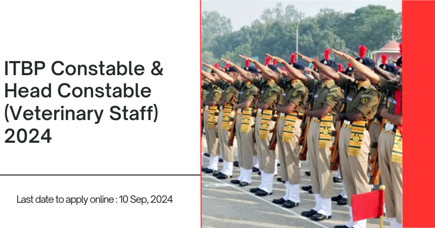 ITBP Constable & Head Constable (Veterinary Staff) 2024 Online Form