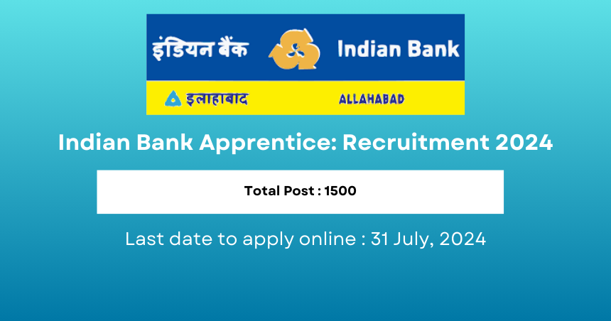 Indian Bank Apprentice 2024 Online Form