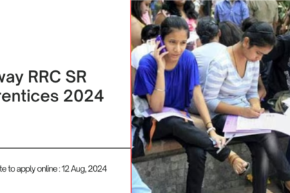 Railway RRC SR Apprentices 2024 Online Form