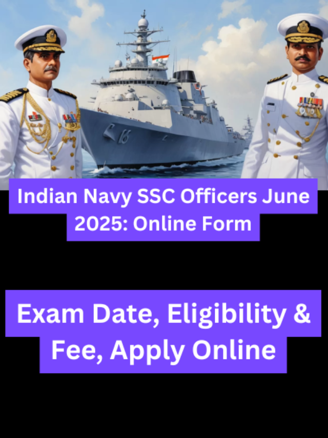 Indian Navy SSC Officers June 2025: Online Form