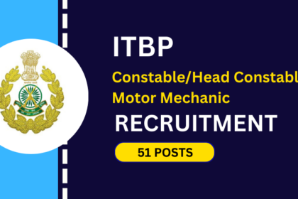 ITBP ConstableHead Constable Motor Mechanic Recruitment 2024 जानिए कितने पदों पर भर्ती है और कब है अंतिम तिथि