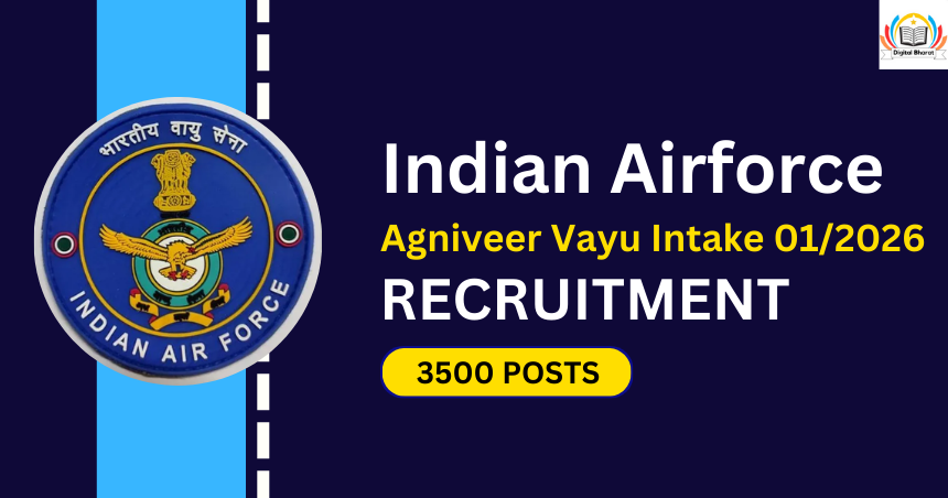 Indian Airforce Agniveer Vayu Intake 012026 Recruitment 2025