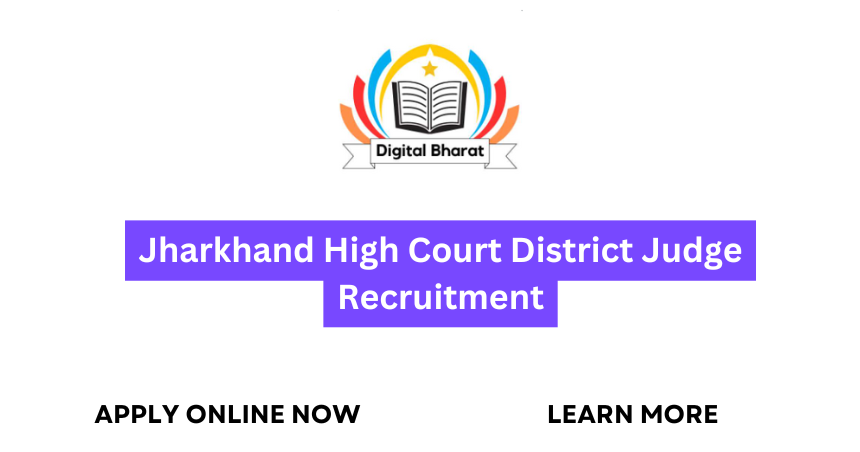 Jharkhand High Court District Judge Recruitment