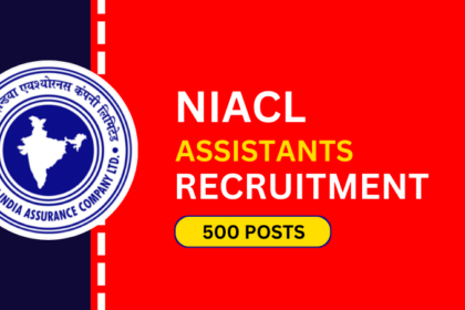 NIACL Assistant Recruitment 2024